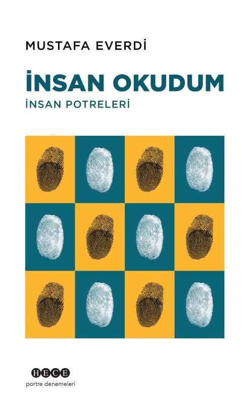 İnsan Okudum;İnsan Portreleri