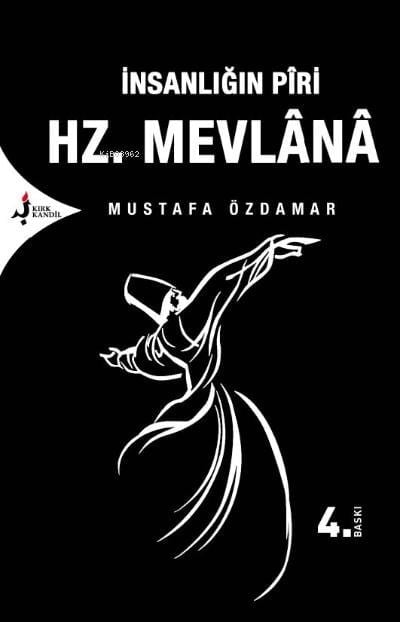 İnsanlığın Piri Hz. Mevlana