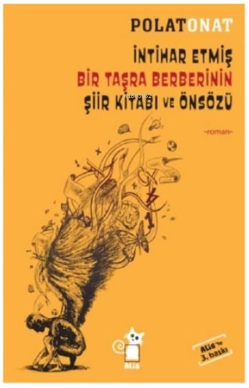 İntihar Etmiş Bir Taşra Berberinin Şiir Kitabı Ve Önsözü