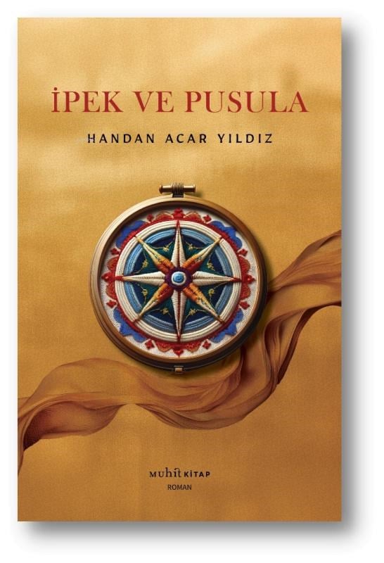 İpek ve Pusula