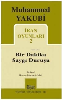 İran Oyunları 2 - Bir Dakika Saygı Duruşu