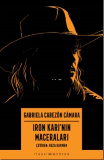 Iron Karı’nın Maceraları
