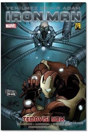 Iron Man (Demir Adam) Cilt 8 - Tedavisi Yok