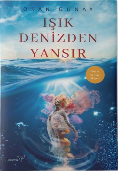 Işık Denizden Yansır