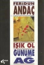 Işık Ol Günüme Ağ