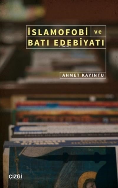 İslamofobi ve Batı Edebiyatı