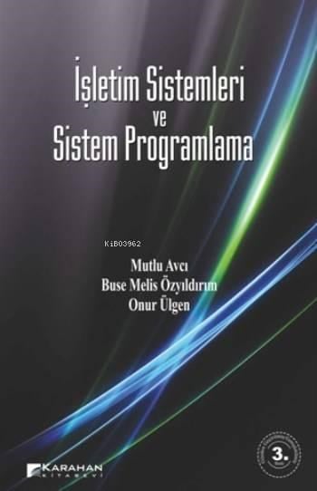 İşletim Sistemleri ve Sistem Programlama