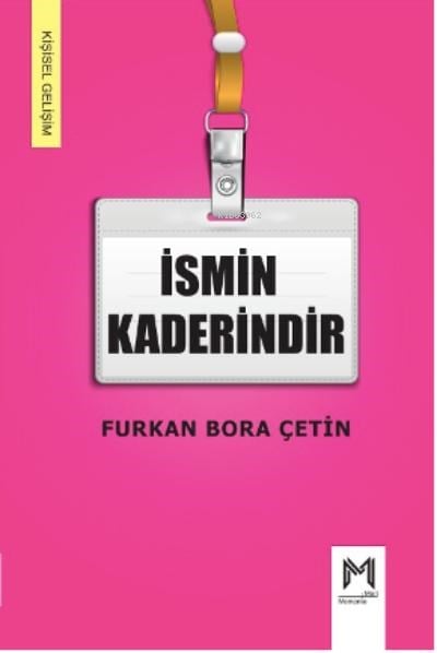 İsmin Kaderindir
