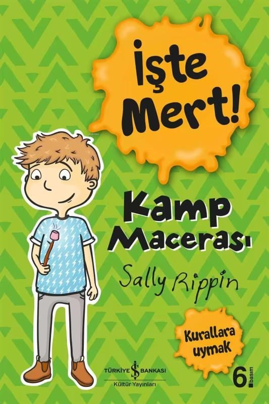 İşte Mert!- Kamp Macerası