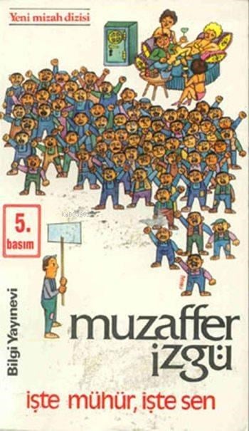 İşte Mühür, İşte Sen