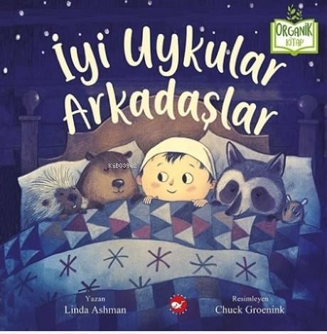 İyi Uykular Arkadaşlar