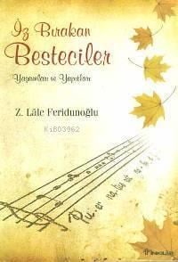 İz Bırakan Besteciler