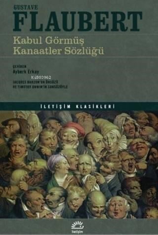 Kabul Görmüş Kanaatler Sözlüğü