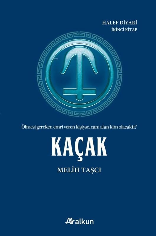 Kaçak;Halef Diyarı-2