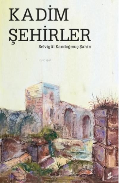 Kadim Şehirler