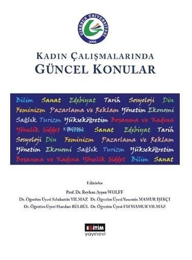 Kadın Çalışmalarında Güncel Konular