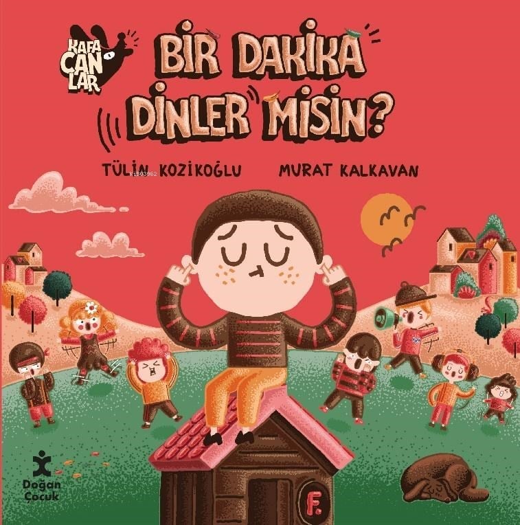Kafacanlar 5-Bir Dakika Dinler Misin?