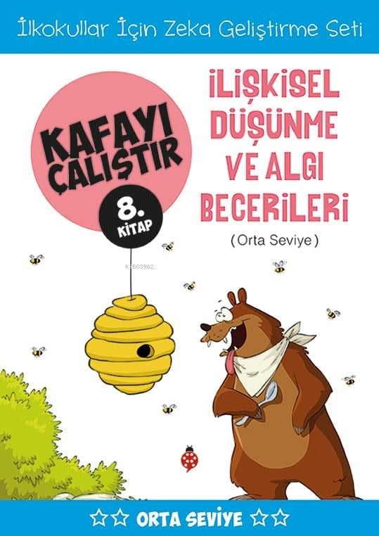 Kafayı Çalıştır 8. Kitap - İlişkisel Düşünme ve Algı Becerileri (Orta Seviye)