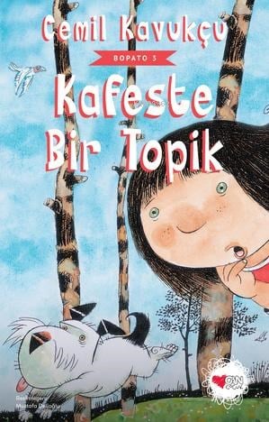 Kafeste Bir Topik; Bopato