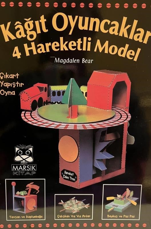 Kağıt Oyuncaklar : 4 Hareketli Model