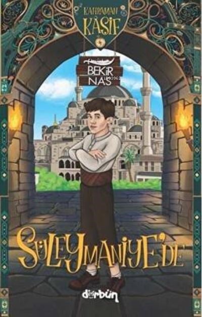 Kahraman Kâşif Süleymaniye'de