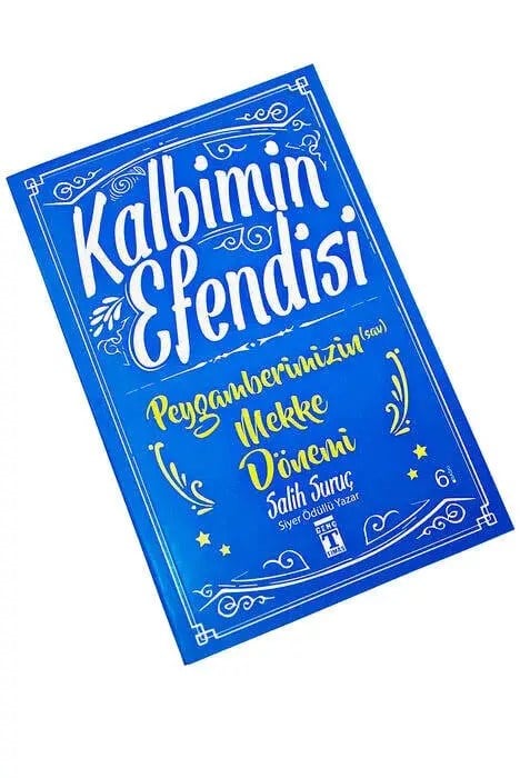 Kalbimin Efendisi - Salih Suruç