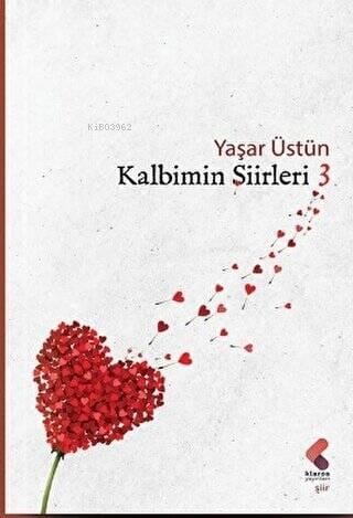 Kalbimin Şiirleri - 3