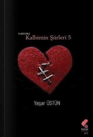Kalbimin Şiirleri 5