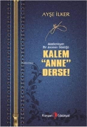 Kalem Anne Derse