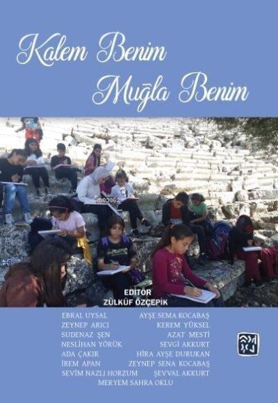Kalem Benim Muğla Benim