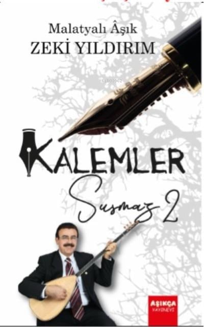 Kalemler Susmaz 2