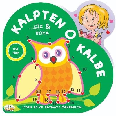 Kalpten Kalbe – Yeşil Kitap