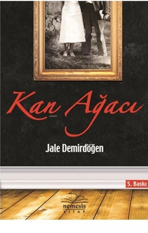 Kan Ağacı
