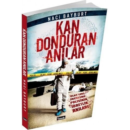 Kan Donduran Anılar -1