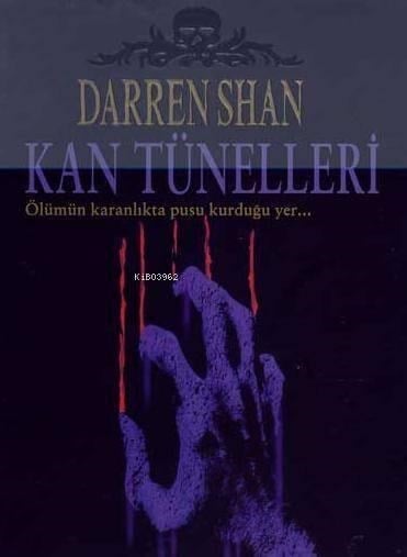 Kan Tünelleri