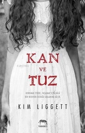 Kan Ve Tuz (Ciltli)