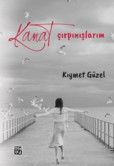 Kanat Çırpınışlarım