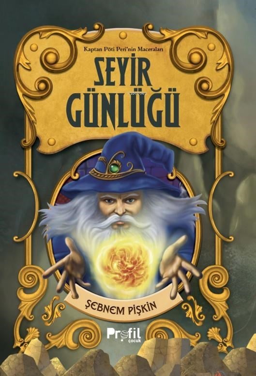 Kaptan Pöti Peri’nin Maceraları - Seyir Günlüğü