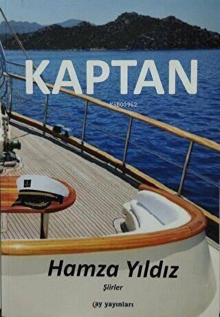 Kaptan;Şiirler