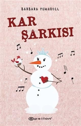 Kar Şarkısı (Ciltli)