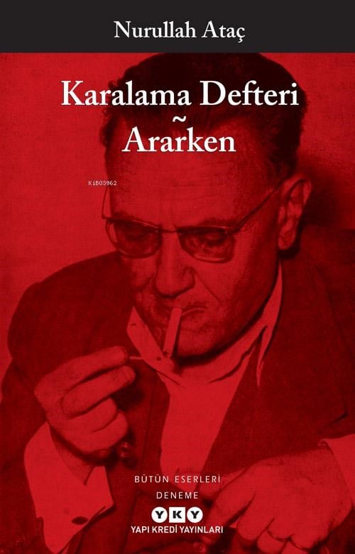 Karalama Defteri; Ararken