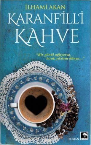 Karanfilli Kahve