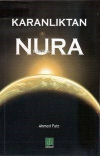 Karanlıktan Nura