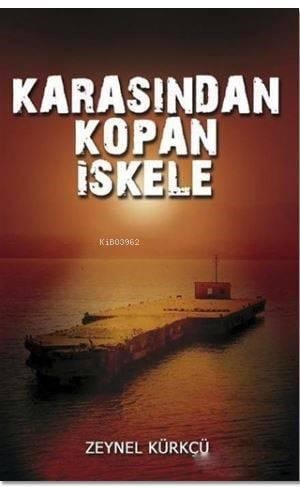 Karasından Kopan İskele