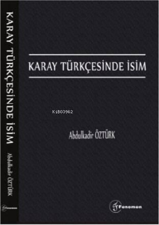 Karay Türkçesinde İsim