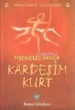 Kardeşim Kurt
