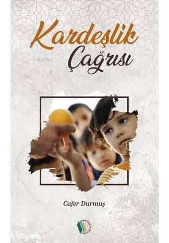 Kardeşlik Çağrısı