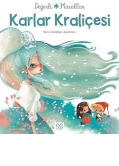 Karlar Kraliçesi; Değerli Masallar