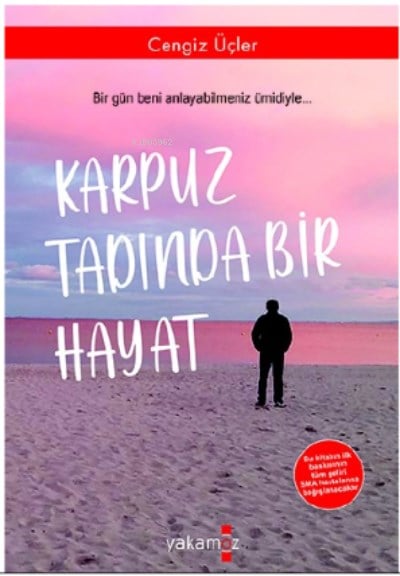 Karpuz Tadında Bir Hayat