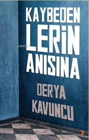 Kaybedenlerin Anısına